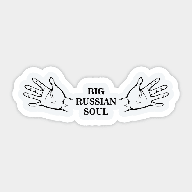 BIG RUSSIAN SOUL Sticker by Studio4_23